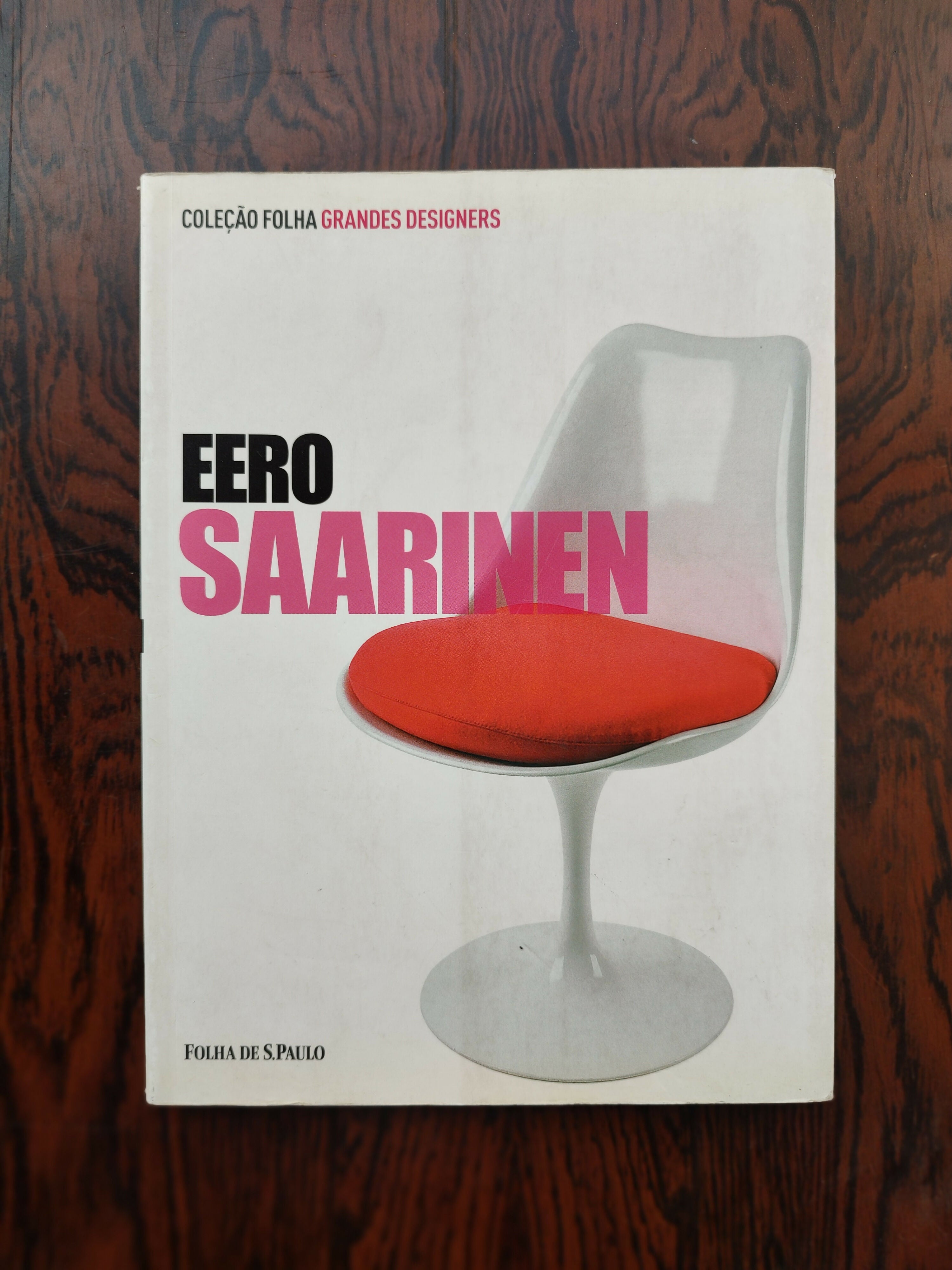 Livro "Eero Saarinen - Coleção Folha Grandes Designers" publicado em 2012